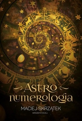 Astronumerologia - Wróżbita Maciej Skrzątek - KD