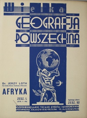 Wielka Geografja Powszechna zeszyt 52