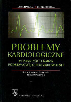 Problemy kardiologiczne w praktyce lekarza Clive H