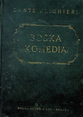 Boska Komedia tomy od 1 do 3 1947r