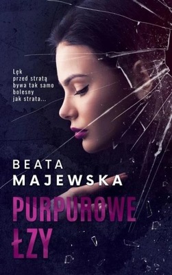 PURPUROWE ŁZY KSIĄŻKA ORYGINAŁ