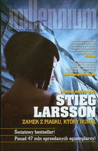 Zamek z piasku, który runął Stieg Larsson