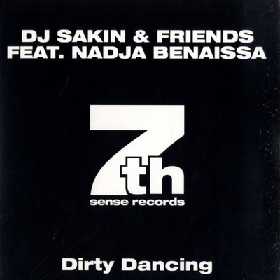 DJ Sakin & Friends - Dirty Dancing - 12"