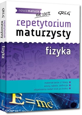 Repetytorium maturzysty Fizyka. Nowa matura