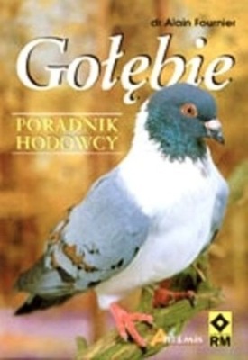 Gołębie poradnik hodowcy