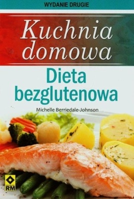 Kuchnia domowa Dieta bezglutenowa