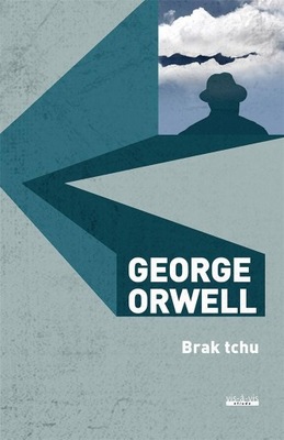 George Orwell Owell George - Brak tchu