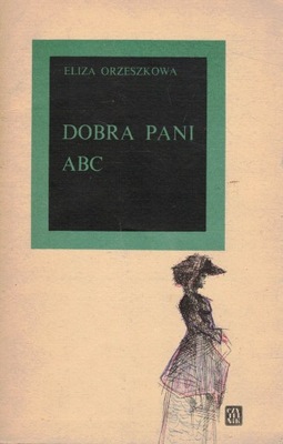 Dobra Pani ABC Eliza Orzeszkowa