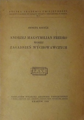 Andrzej Maksymilian Fredro wobec ...Henryk Barycz