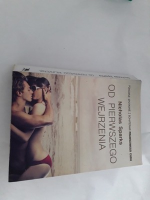 Od pierwszego wejrzenia. Nicholas Sparks