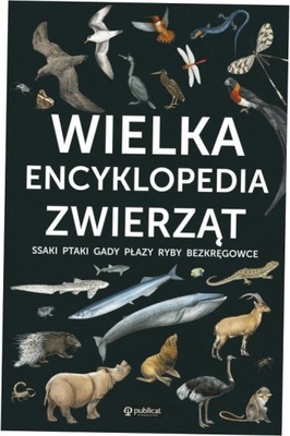 Wielka encyklopedia zwierząt