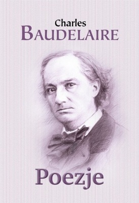 POEZJE BAUDELAIRE CHARLES KSIĄŻKA C T