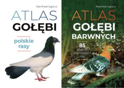 Atlas gołębi Polskie rasy + Atlas gołębi barwnych