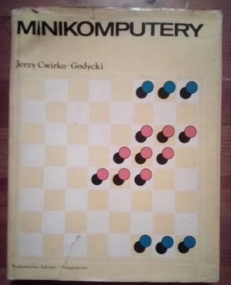 Minikomputery Jerzy Cwirko Godycki