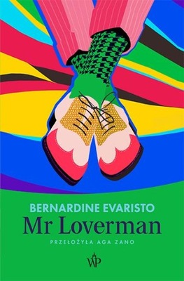 MR LOVERMAN EVARISTO BERNARDINE KSIĄŻKA POZNAŃSKIE