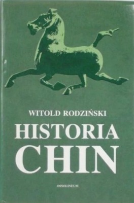 Witold Rodziński - Historia Chin