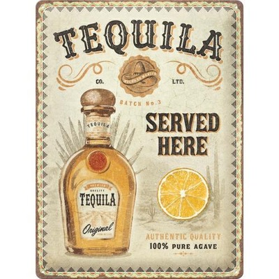 Tablica-Szyld Tequila Served Hier 30x40cm Nostalgic 23355 фото