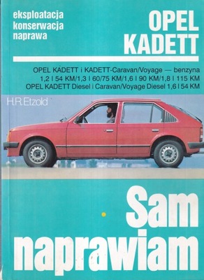 Opel Kadett Caravan Voyage Sam naprawiam