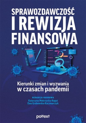 Sprawozdawczość i rewizja finansowa