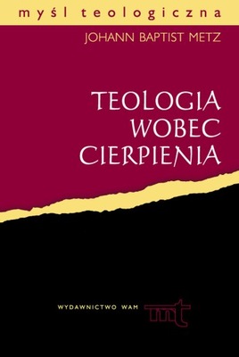 Teologia wobec cierpienia