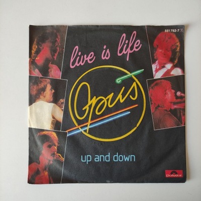 OPUS - LIVE IS LIFE - UP AND DOWN - SINGLE LP -