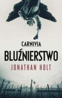 Carnivia. Bluźnierstwo *