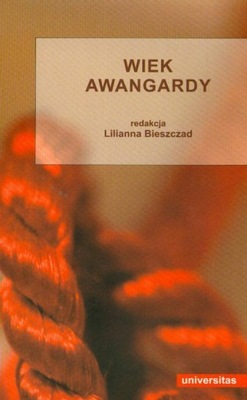 Ebook | Wiek awangardy - Lilianna Bieszczad