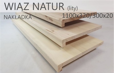 Nakładki wiąz natur lite 1200x320/300x20/40