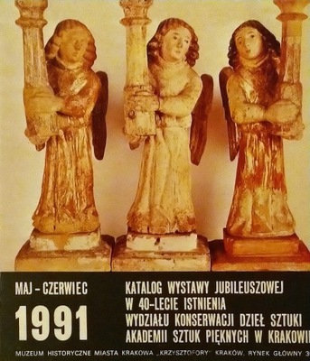 Katalog wystawy w 40-lecie Wydz. Konserwacji