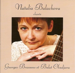 CD NATALIA BALACHOVA - Chante Georges Brassens et Bulat Okudjava