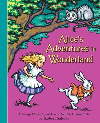 Alice's Adventures in Wonderland Pop-Up Book