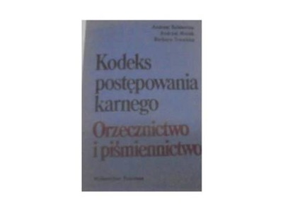 Kodeks postępowania karnego Orzecznictwo i piśmien