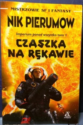 CZASZKA na rękawie, Nik PIERUMOW [Amber 2003]