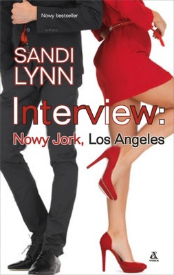 Interview. Nowy Jork, Los Angeles. Tom 1