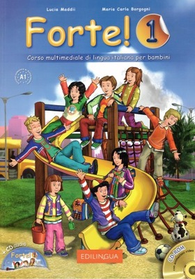 Forte 1 A1 Podręcznik+2 CD NOWY Italiano per bambi Język włoski dla dzieci