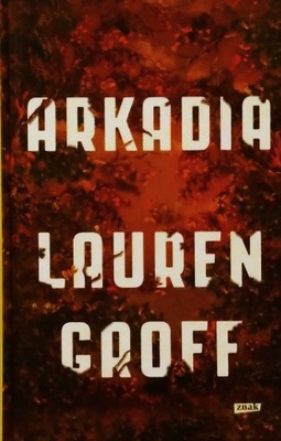 Arkadia Lauren Groff SPK