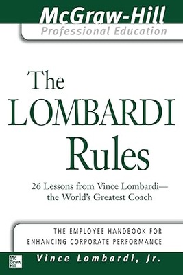 The Lombardi Rules