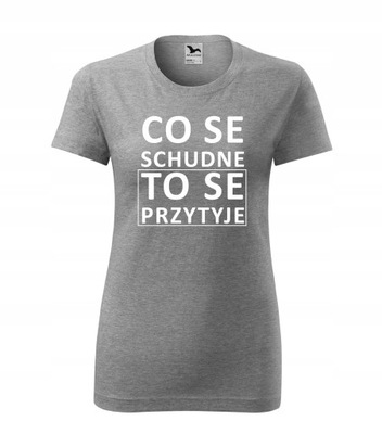 KOSZULKA T-SHIRT CO SE SCHUDNE... zabawna damska