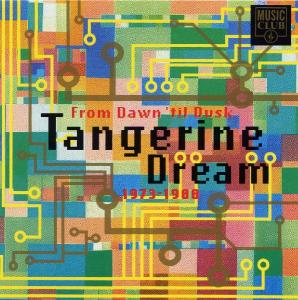 TANGERINE DREAM - from dawn 'til dusk 1973_1988_CD