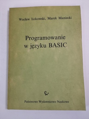 PROGRAMOWANIE W JĘZYKU BASIC ISZKOWSKI