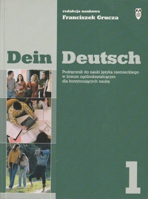 Dein Deutsch 1 Podręcznik Barbara Grucza