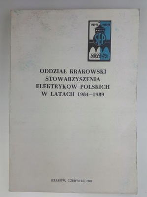 Oddział krakowski stowarzyszenia [...] 1984-1989