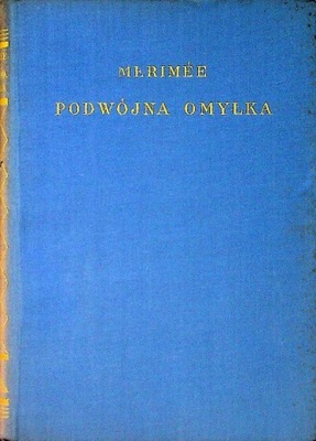 Podwójna omyłka ok. 1924 r. Merimee
