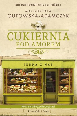 CUKIERNIA POD AMOREM JEDNA Z NAS KSIĄŻKA