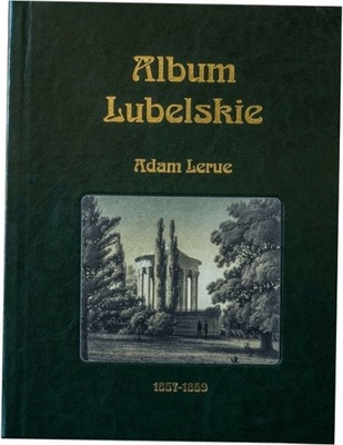 Album Lubelskie Adam Lerue