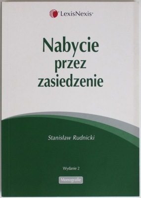 NABYCIE PRZEZ ZASIEDZENIE WYDANIE 2 Rudnicki MONOGRAFIE BDB