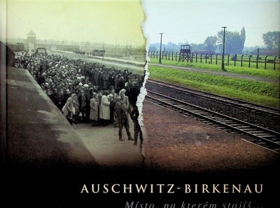 Auschwitz Birkenau Miasto na kteórem stojis