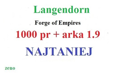 Forge of Empires 1000 Punktów Rozwoju Langendorn