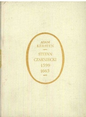 Stefan Czarniecki 1599 do 1665