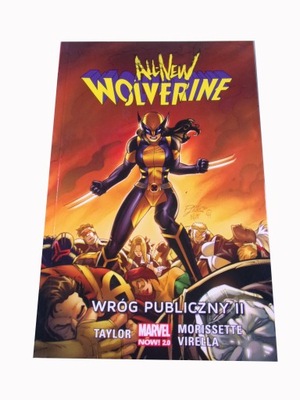 ALL-NEW WOLVERINE 3. WRÓG PUBLICZNY II 2019 r.